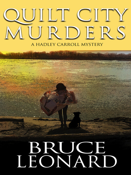 Title details for Quilt City Murders by Bruce Leonard - Wait list